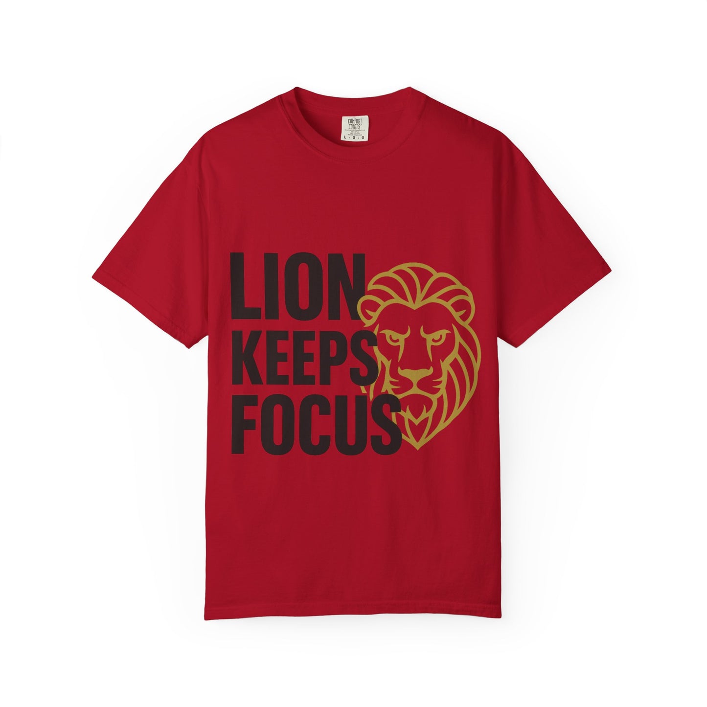 Lion Keeps Focus T-Shirt | Motivational Tee, Unisex Apparel, Gift for Strength Lovers, Casual Wear, Inspirational Clothing