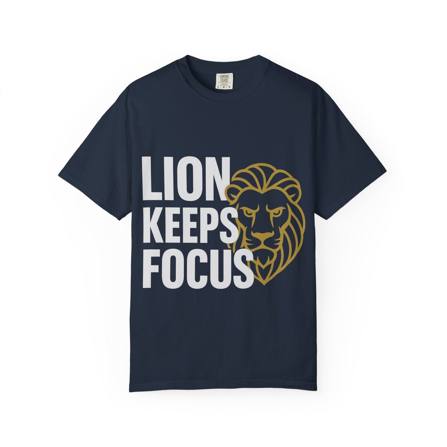 Lion Keeps Focus Unisex T-shirt - Motivational Tee, Casual Wear, Gift for Him/Her, Inspirational Apparel, Perfect for Birthdays