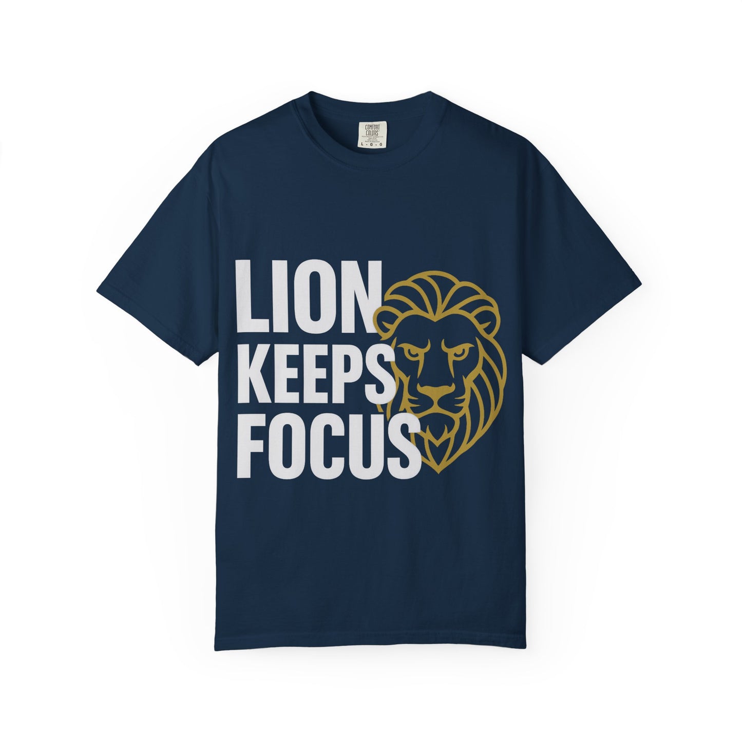 Lion Keeps Focus Unisex T-shirt - Motivational Tee, Casual Wear, Gift for Him/Her, Inspirational Apparel, Perfect for Birthdays