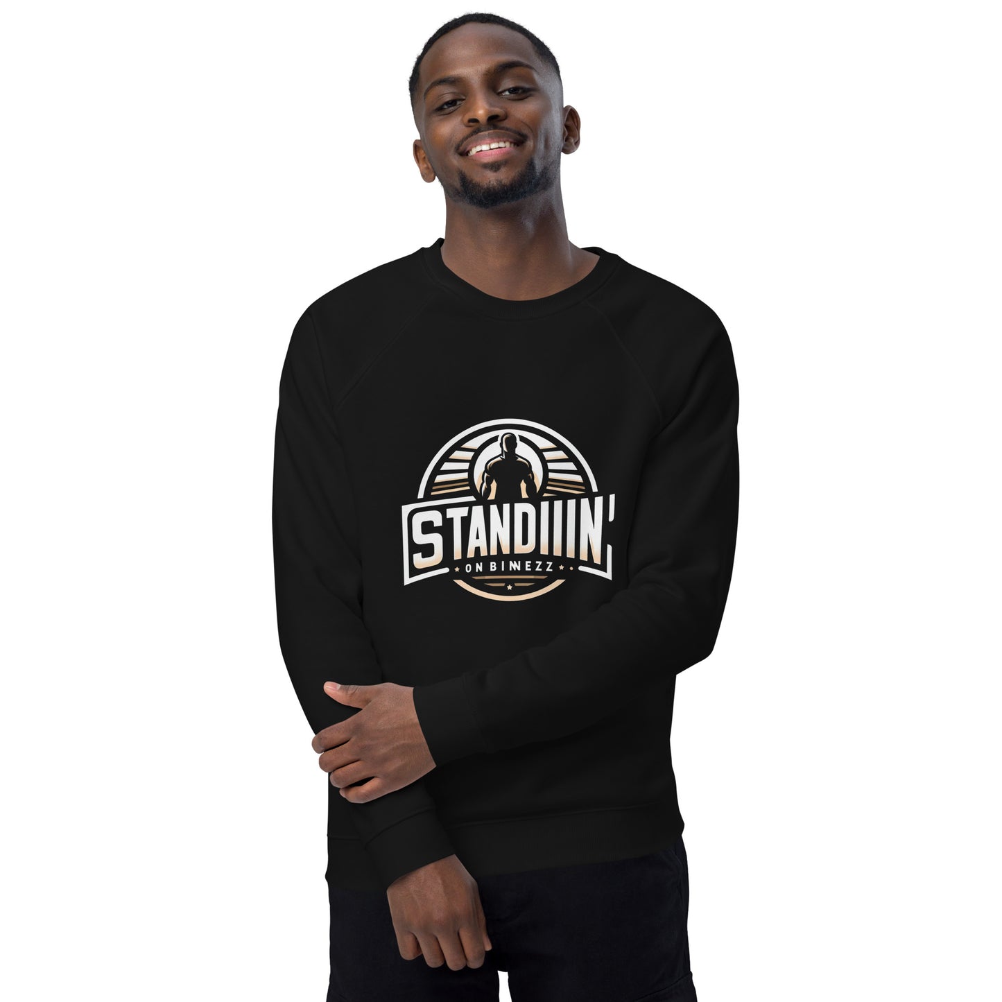 Standing On Business - Unisex organic raglan sweatshirt