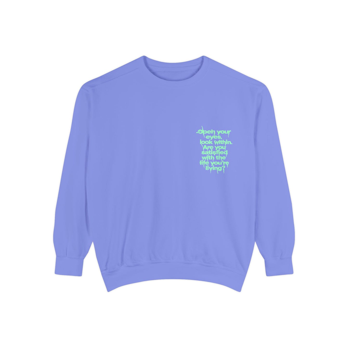 Motivational Quote Sweatshirt — "Open Your Eyes, Look Within" Lavender Crewneck