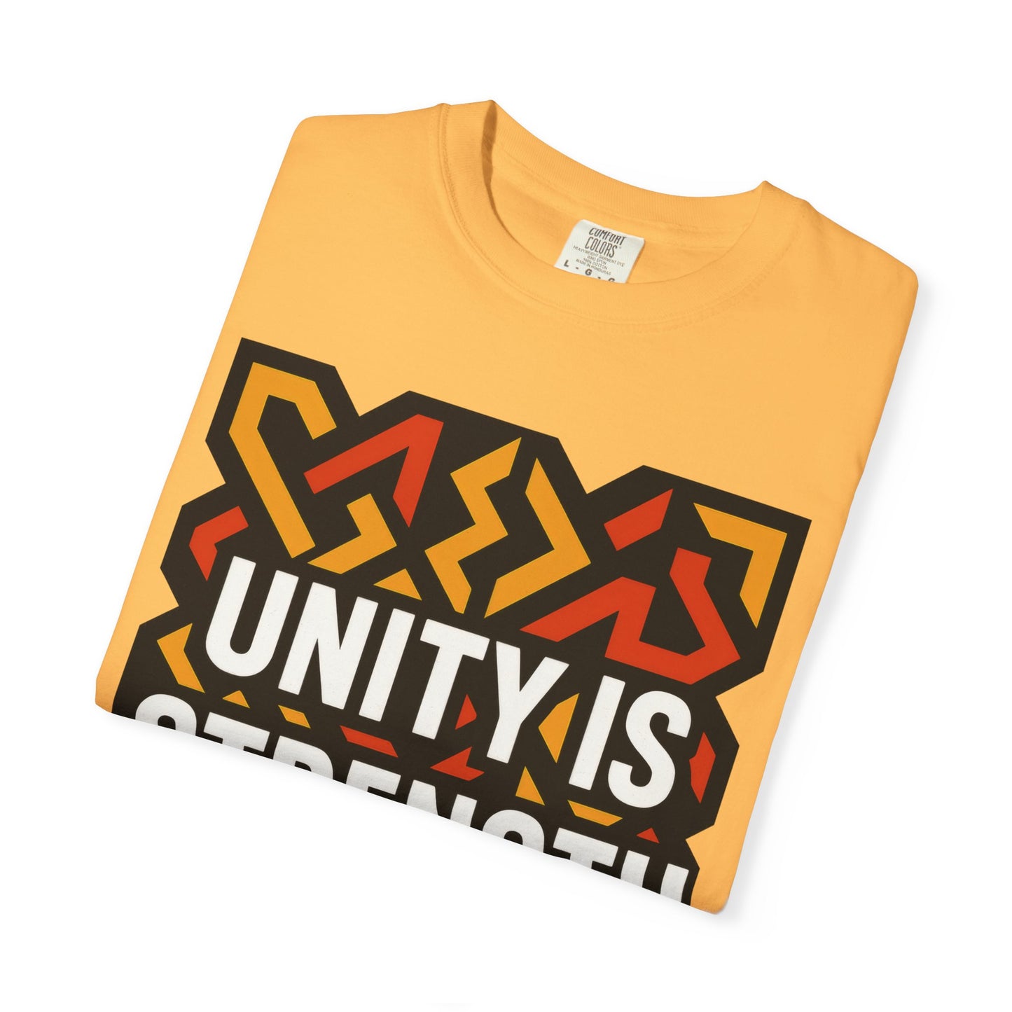 Unity Is Strength Unisex Garment-Dyed T-shirt, Positive Vibe Tee, Equality Top, Statement Shirt, Gift for Activists