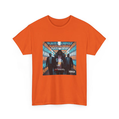 DJEZ1 — Play It 4 Da People Tee