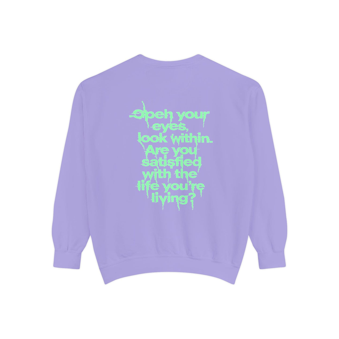 Motivational Quote Sweatshirt — "Open Your Eyes, Look Within" Lavender Crewneck