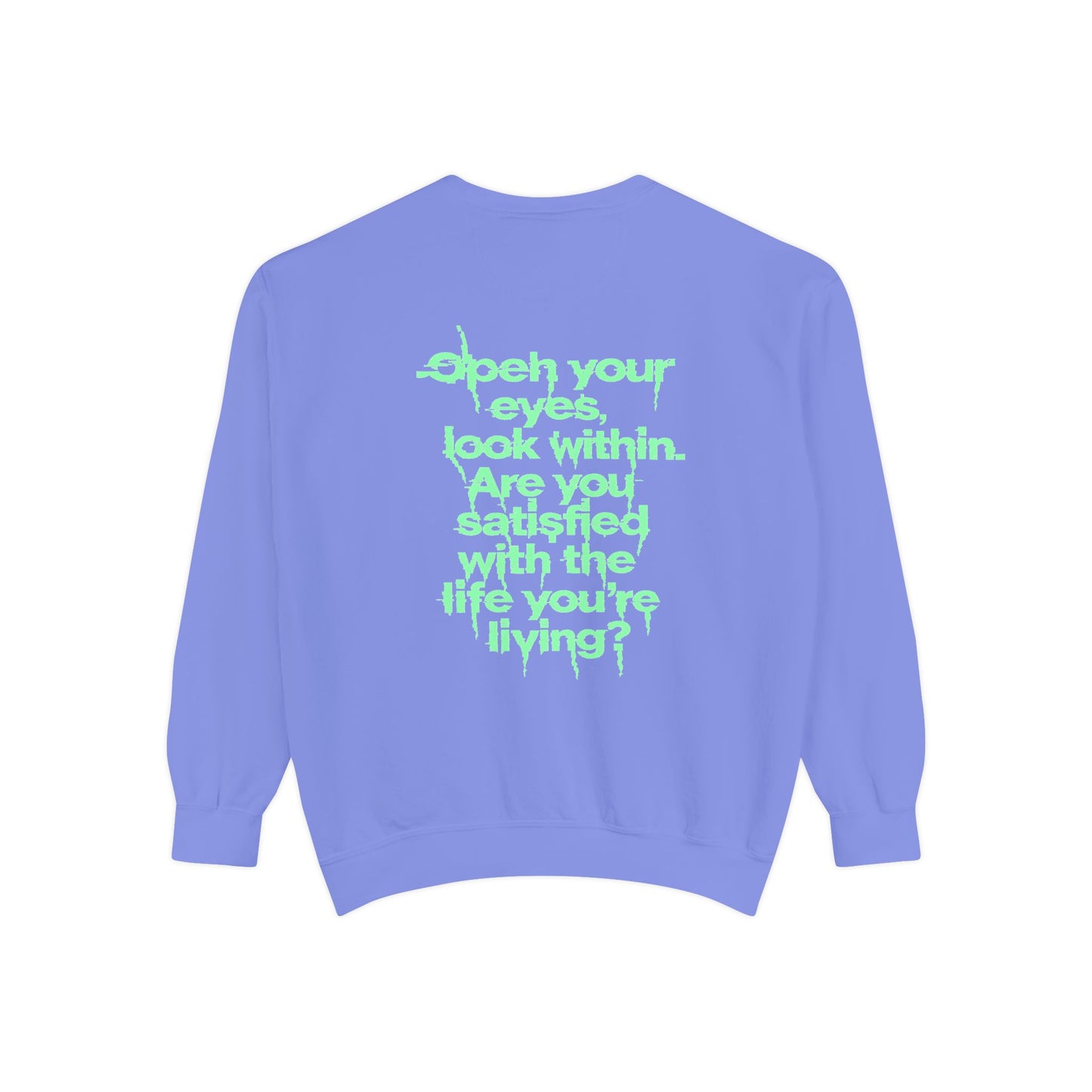 Motivational Quote Sweatshirt — "Open Your Eyes, Look Within" Lavender Crewneck