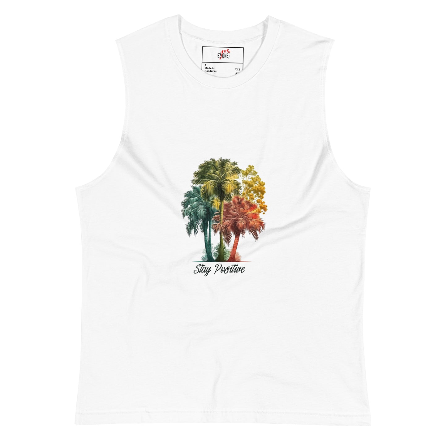 Stay Positive - Muscle Shirt